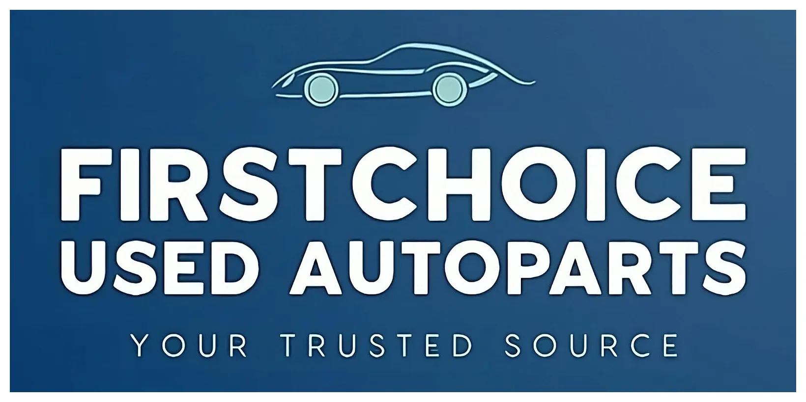 FirstChoice Used Auto Parts